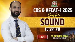 CDS & AFCAT 1 Exam 2025 I Physics👉Sound 