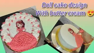Simple doll cake design with bakery style butter cream normal cake// @dhanya chanvi vlogs//