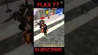 FLAXYT and 🌎🌎🌏#freefire #gameplay #mind #game😈😈😈