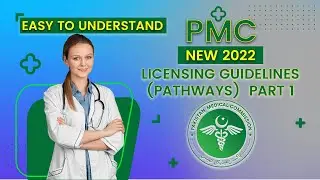 PMC New licensing pathways (Guidelines) for MBBS graduates 2022 Part (1)