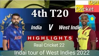 India vs West Indies 4th T20 Highlights | IND vs WI 4th T20 | Real Cricket 22