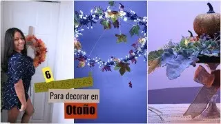6 ideas super faciles para decorar la casa en otoño (recopilacion)