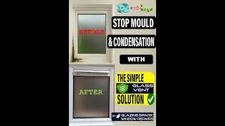 Stop Mould & Condensation &mdash; The Simple Glass Vent Solution