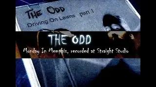 The Odd - Monday In Memphis