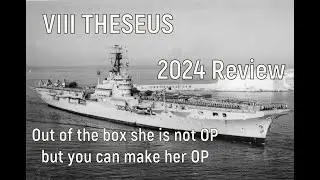 World of Warships - VIII THESEUS 2024 Review, out of the box she is not OP but you can make her OP