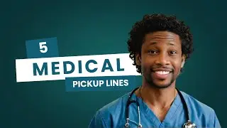 Acer Chap - 5 Medical Pickup Lines