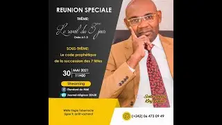 LE CODE PROPHETIQUE DES 7 FETES. (LE R&Eacute;VEIL DU 3e JOUR). DOCTEUR KING FORTUNE TSIDIMBA.