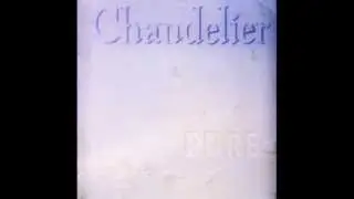 Chandelier - Pure