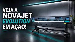 Não é Promessa. É Impressão Real: NovaJet Evolution na Prática