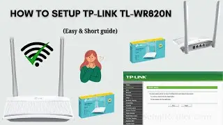 Step-by-Step guide for TP-Link TL-WR820N Setup | TP-Link TL-WR820N Configuration