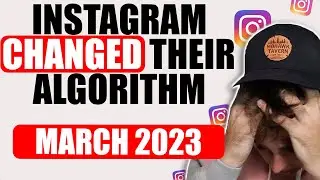 Instagram&rsquo;s Algorithm CHANGED! 😩 2023 Instagram Algorithm EXPOSED (March 2023 Update)