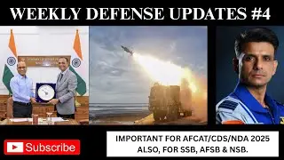 WEEKLY DEFENSE UPDATES#4|Latest National & Global Military News|SSB  & AFSB.