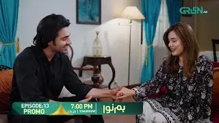 Humnava Episode 13 Promo | Tomorrow 7:00 PM | Only On Green TV Entertainment