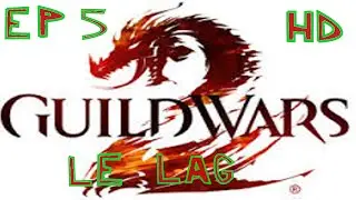 Coin geek - GW2 ep5 - par Azog (et Lockam) - [FR] [HD]