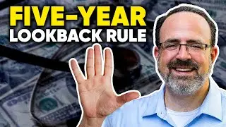 Medicaid 5-Year Lookback Rule (EXPLAINED)