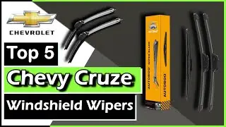 ✅Top 5 Best Chevrolet Cruze Windshield Wipers || Alex Finn #chevroletcruze #windshieldwipers #car