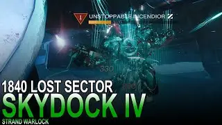 Solo Master 1840 Skydock IV Lost Sector | Destiny 2: Lightfall