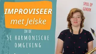Samen improviseren in de 5e harmonische omgeving - voor alle instrumenten!