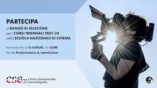 Bando di selezione per la Scuola Nazionale di Cinema