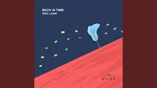 Back in Time (feat. Lavin)