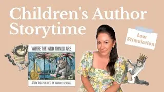 Where the Wild Things Are | Low Stimulation Storytime | Children's Author Read Aloud