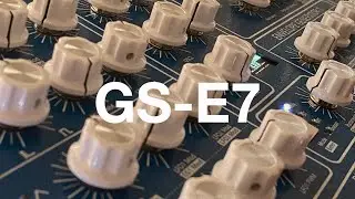 GS Music e7 - 7 minutes with the GS-E7