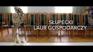 Prezentacja firm w Plebiscycie Słupecki Laur Gospodarczy 2016/ 9.06.2017