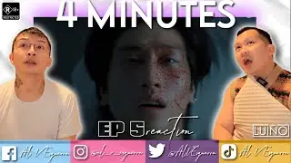 4 MINUTES EP 5 REACTION