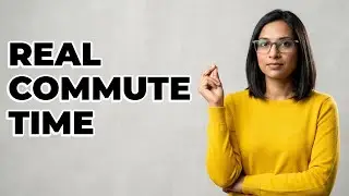 How To Assess Commute Time For A New Job Offer?