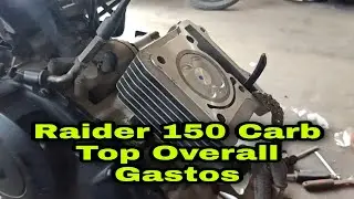 Raider 150 Carb type Top Overall Gastos
