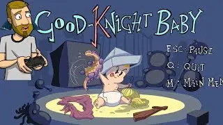 THIS BABY GOTTA RUN | Let's Play: Good Knight Baby