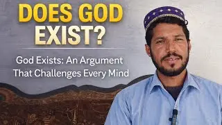 Does God Exist? | One Argument That Will Awaken Every Mind