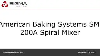 American Baking Systems SM 200A Spiral Mixer
