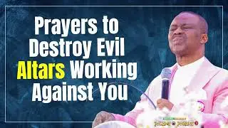 MFM Prayers to Destroy Evil Altars Working Against You | DR. DK OLUKOYA 