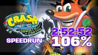 Crash Bandicoot: The Wrath of Cortex - 106% Speedrun - 2:52:52