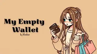 My Empty Wallet | klodive