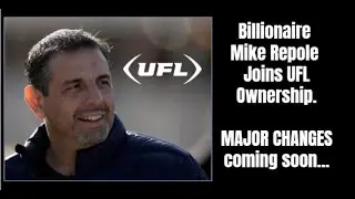 Mike Repole Joins UFL as new COO. Relocation confirmed!!