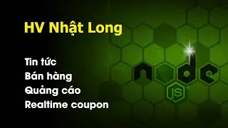 Khóa học NodeJS - Demo project HV Long