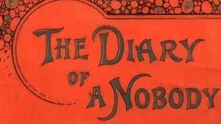 1800s Comedy Audiobook: George & Weedon Grossmith - The Diary of a Nobody