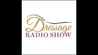 Dressage Radio Episode 224 &ndash; Dressage Canada & Charlotte Jorst
