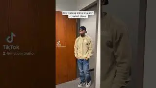 Me walking alone into a crowded place.