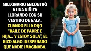 MILLONARIO VIO A UNA NIÑITA LLORANDO CON UN VESTIDO DE GALA.BAILE DE PADRE E HIJA.''Y YO ESTOY SOLA