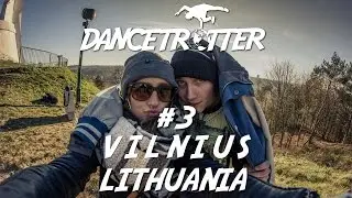Prozi - Dancetrotter Europe #3 - Vilnius, Lithuania