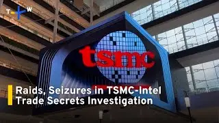 Taiwan Raids Ex-TSMC Executive's Homes in Trade Secrets Probe｜TaiwanPlus News