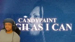 Hold up... Lil Candy Paint is NICE!! (My Chat Don&rsquo;t Miss) | Lil Candy Paint (Reaction)