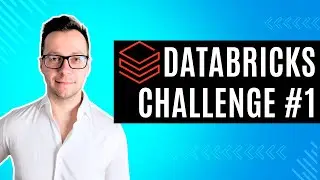 Learn Databricks: Challenge #1