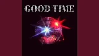 Good Time