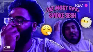 The Most Epic Smoke Sesh