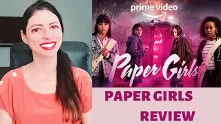 PAPER GIRLS REVIEW (2022) // AMAZON PRIME