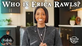 Who Is Erica Rawls?